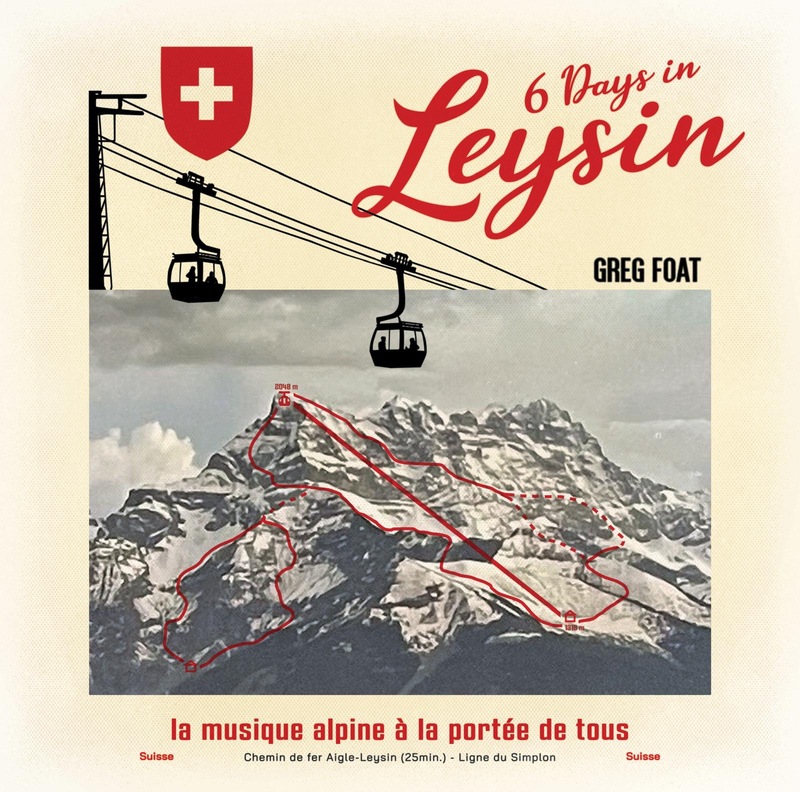 Greg Foat - 6 Days in Leysin album cover